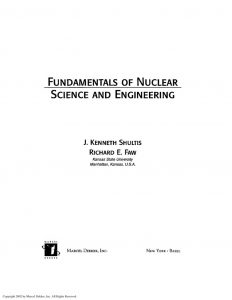 thumbnail of Fundamentals of Nuclear Science & Engineering