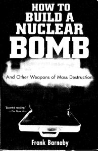 thumbnail of How to build a nuclear bomb