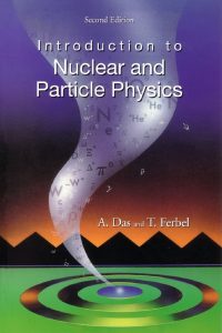 thumbnail of Introduction to Nuclear and Particle Physics