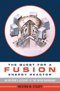 thumbnail of The.Quest.for.a.Fusion.Energy.Reactor.An.Insiders.Account.of.the.INTOR.Workshop.Apr.2010