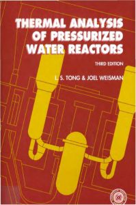 thumbnail of Thermal Analysis of Pressurized Water Reactors – Tong