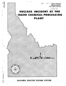 thumbnail of IDO-10035 Nuclear Incident at the Idaho Chemical Processing Plant on October 16, 1959